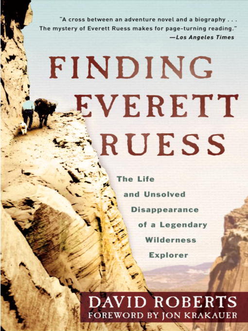 Title details for Finding Everett Ruess by David Roberts - Wait list